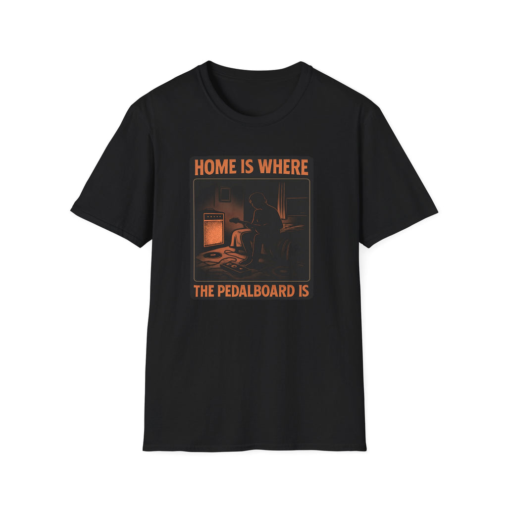 Home is Where Pedalboard is T- Shirt