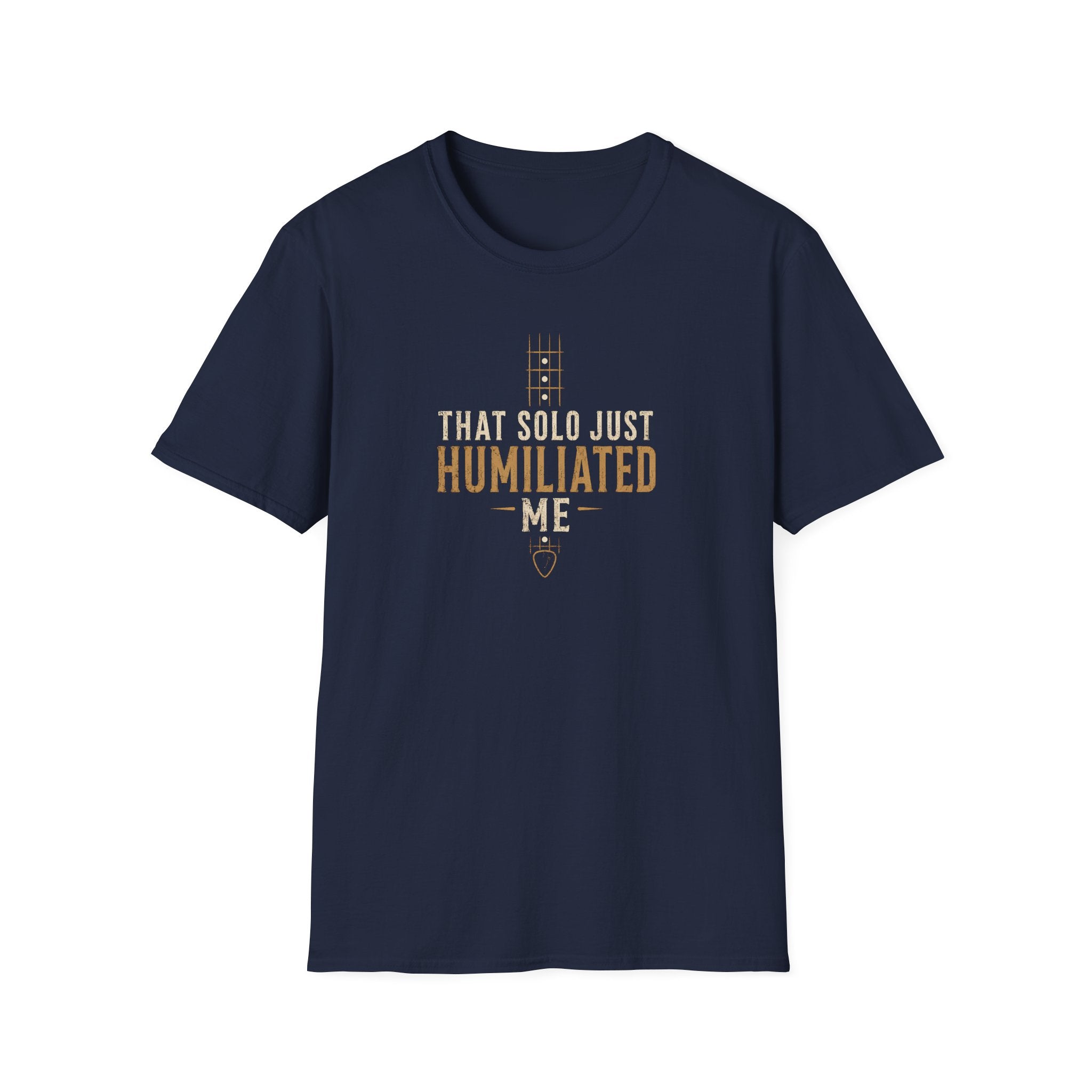 That Solo Just Humiliated Me T-Shirt