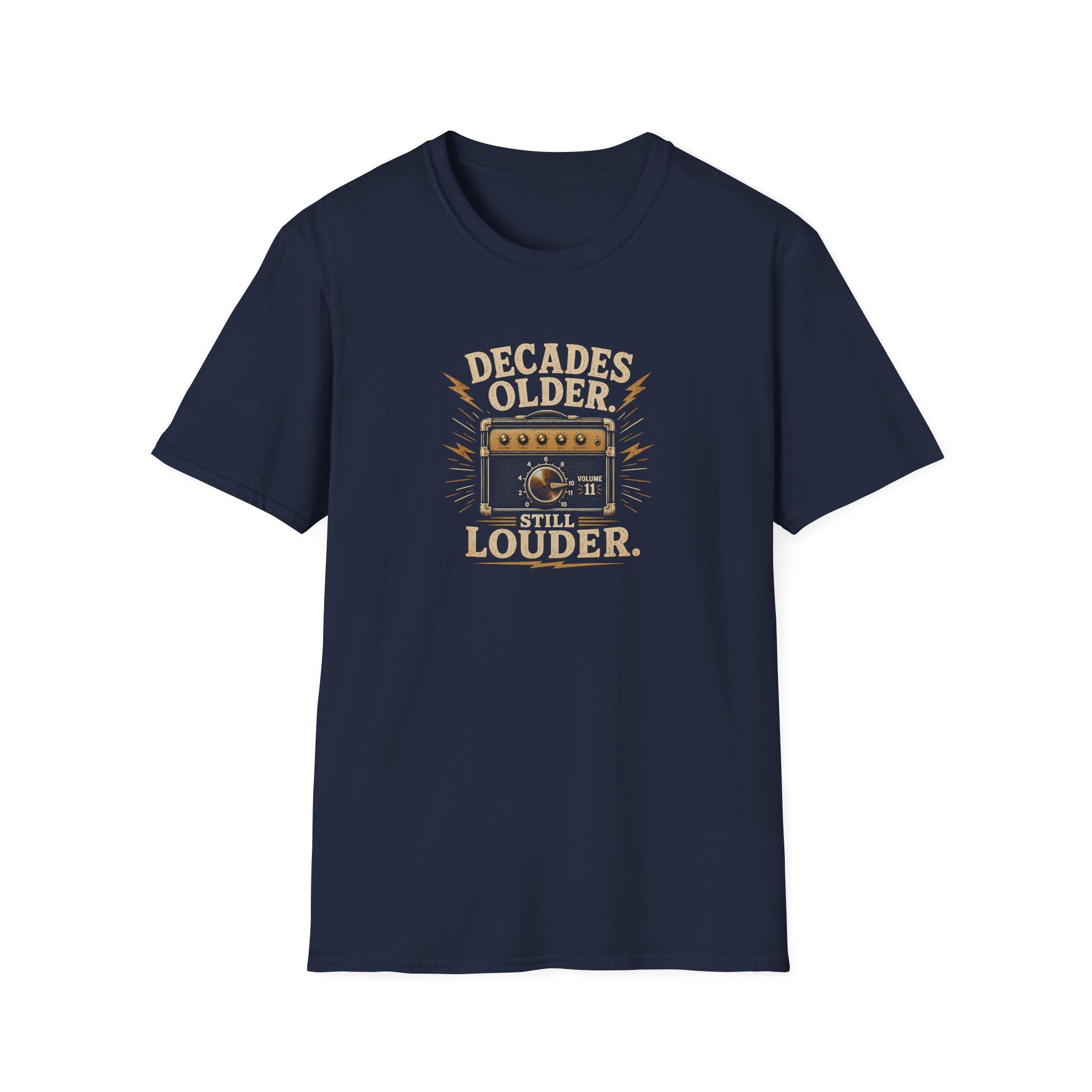 Decade Older Still Louder T-Shirt