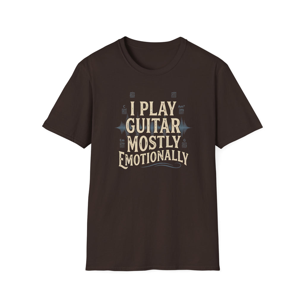 I Play Guitar Mostly Emotionally  T-Shirt