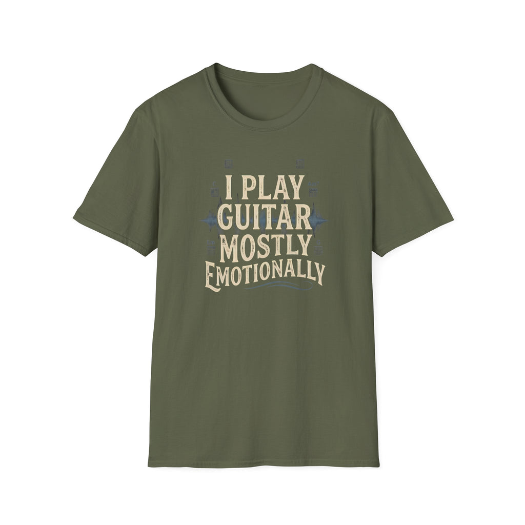 I Play Guitar Mostly Emotionally  T-Shirt