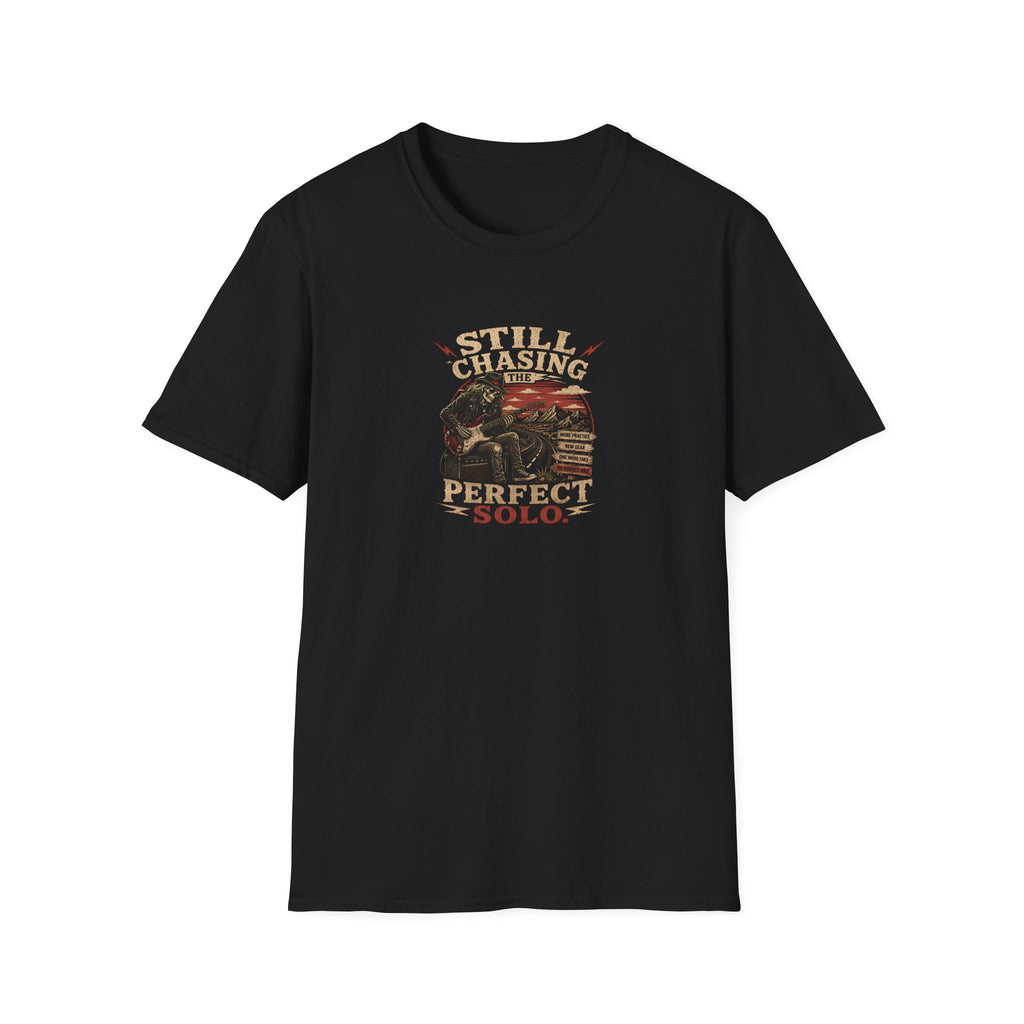 Still Chasing The Perfect Solo  T-Shirt