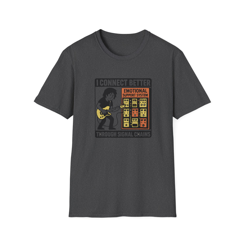 I Connect Better Through Signal Chains T Shirt
