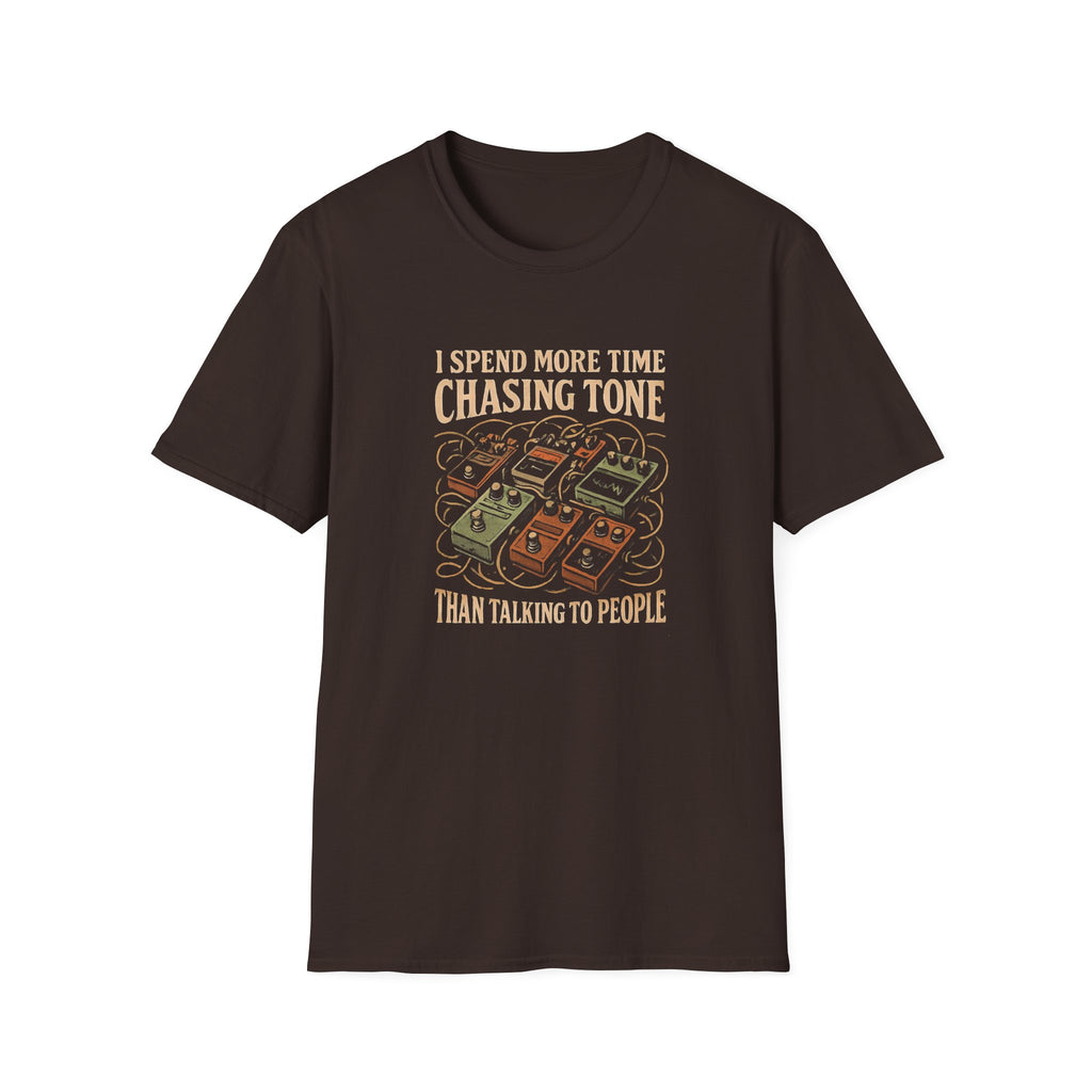 I Spend More Time Chasing Tone than Talking to People  T-Shirt