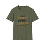Guitar Player T‑Shirt - "Alternate Picking? I Prefer Alternate Struggling" Funny Guitarist Tee