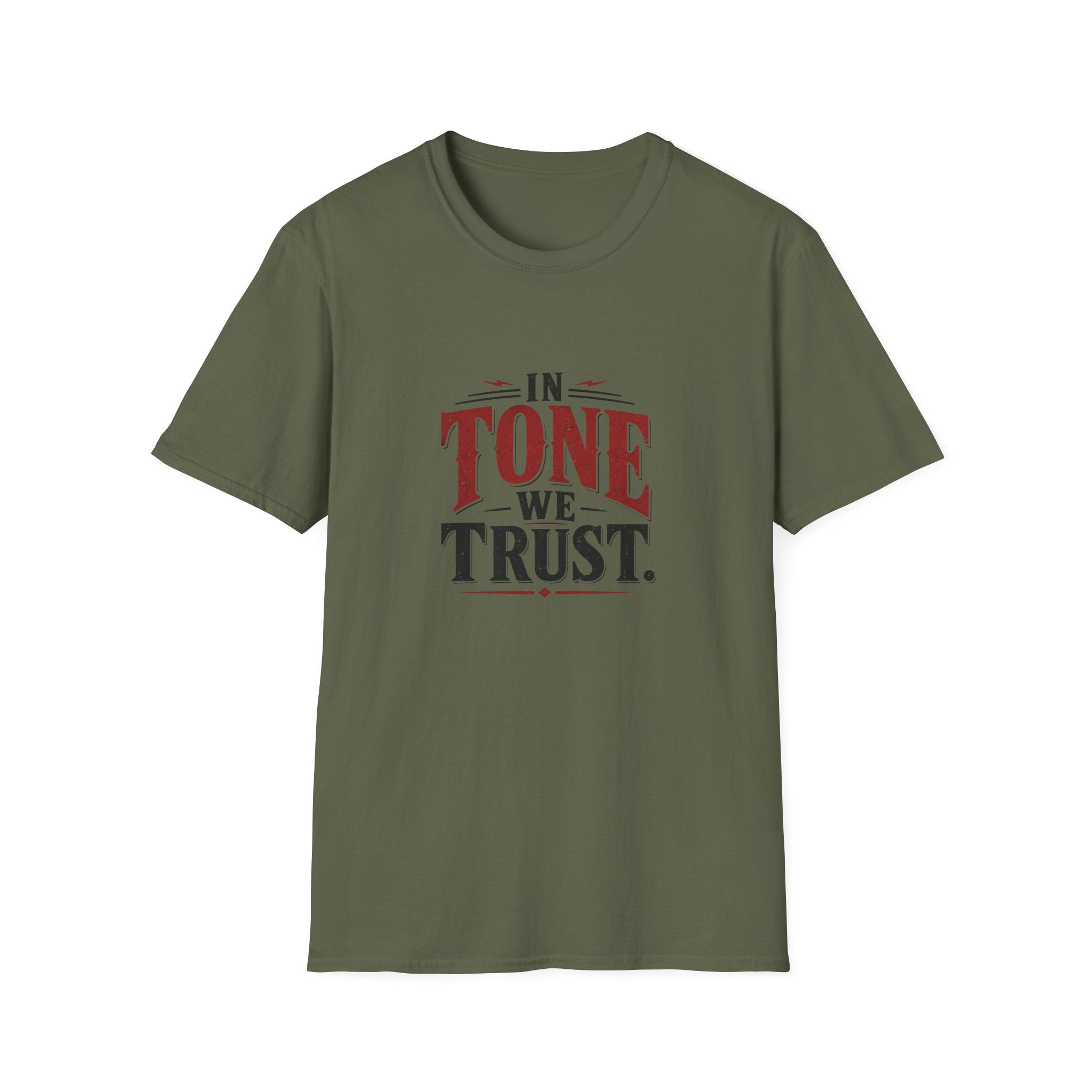 In Tone We Trust  T-Shirt