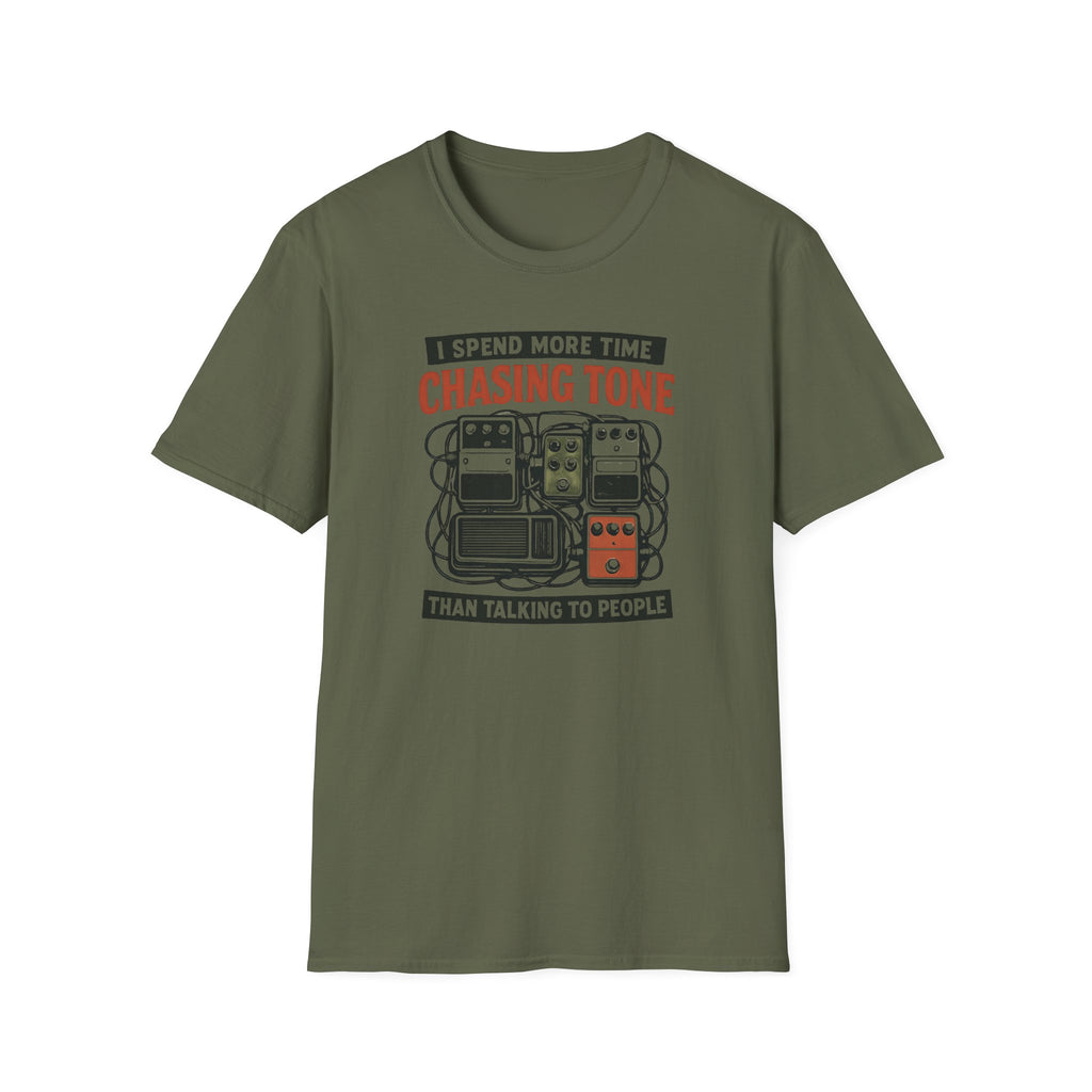 I Spend More Time Chasing Tone than Talking to People  T-Shirt