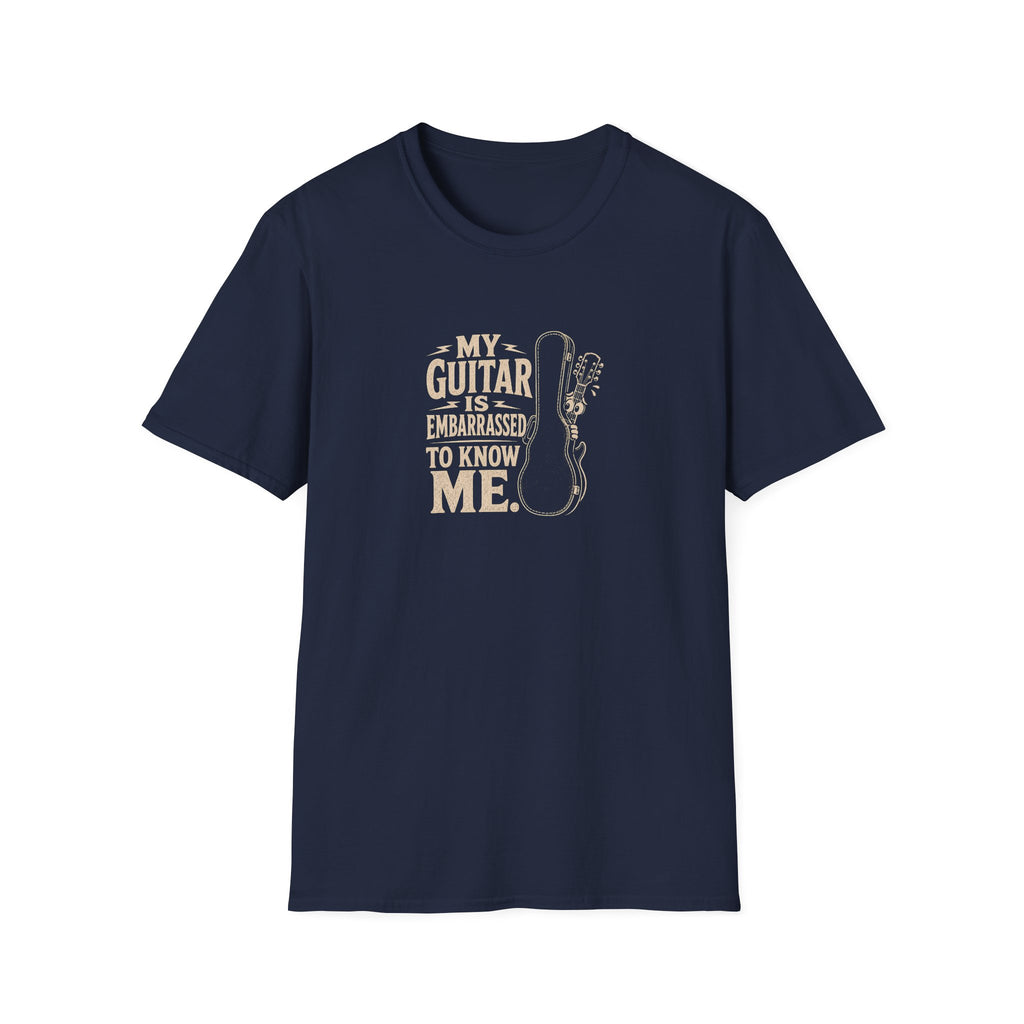 My Guitar is Embarrassed to know me T-Shirt