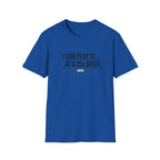 I Can Play it at .25 Speed  T-Shirt