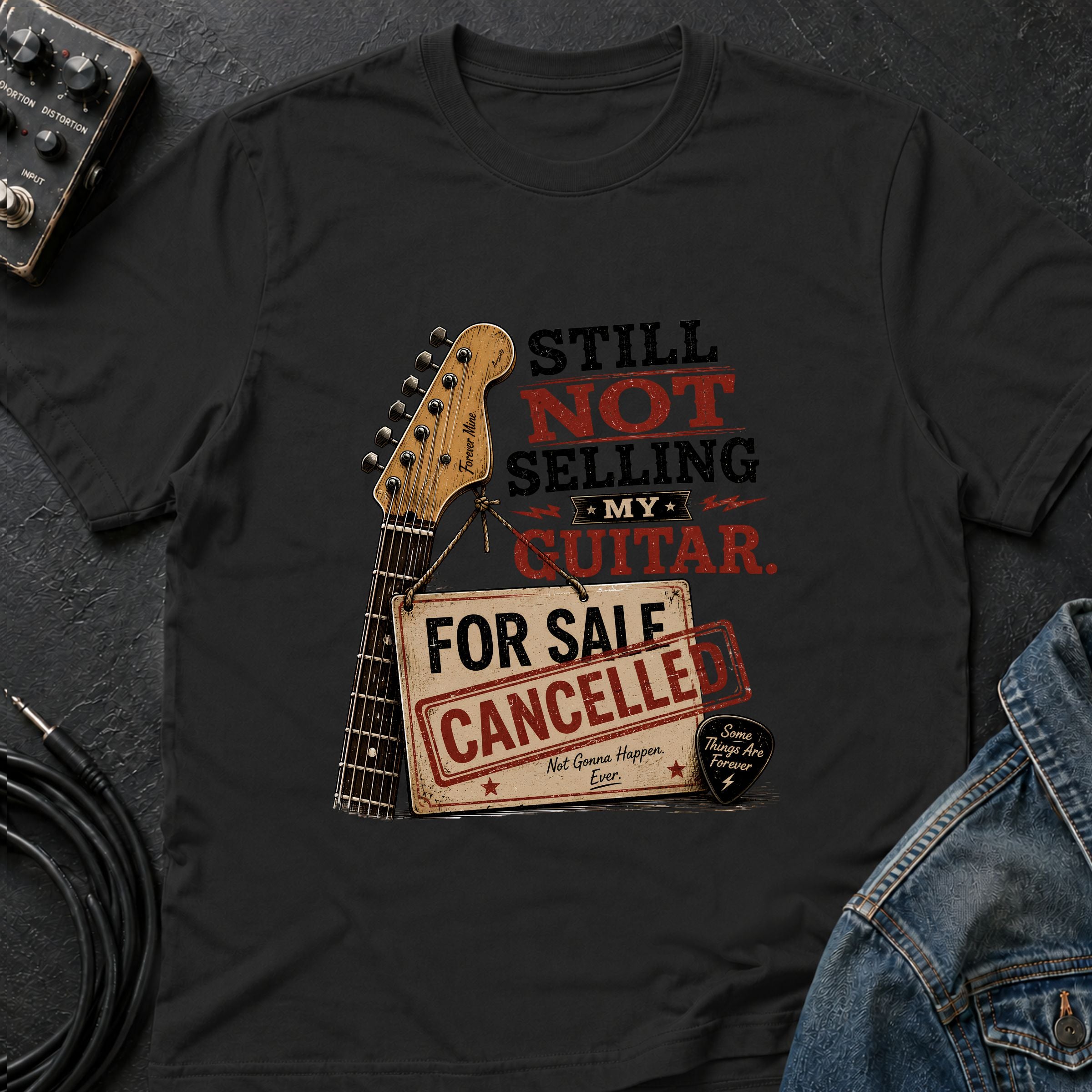 Still Not Selling My Guitar T-Shirt