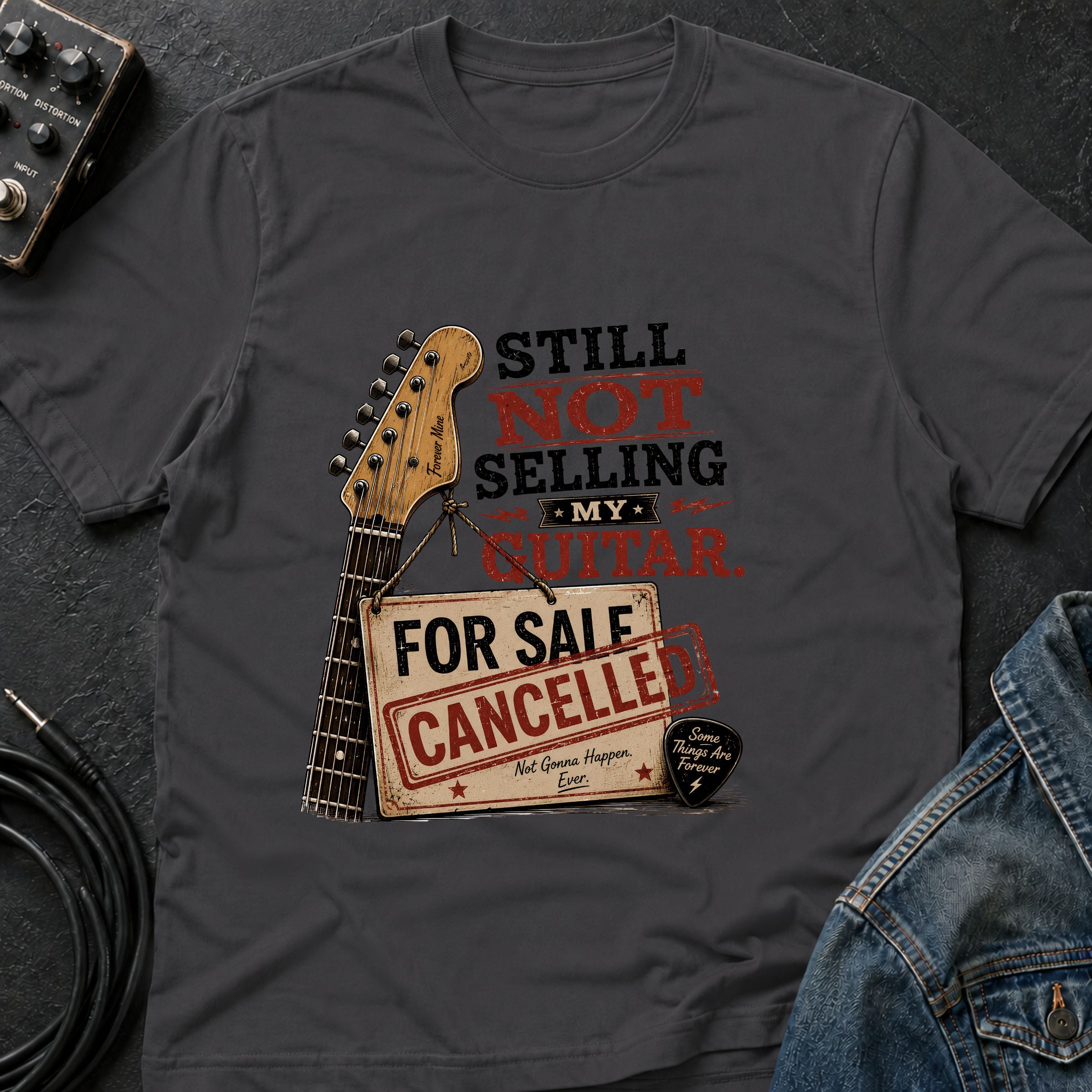 Still Not Selling My Guitar T-Shirt