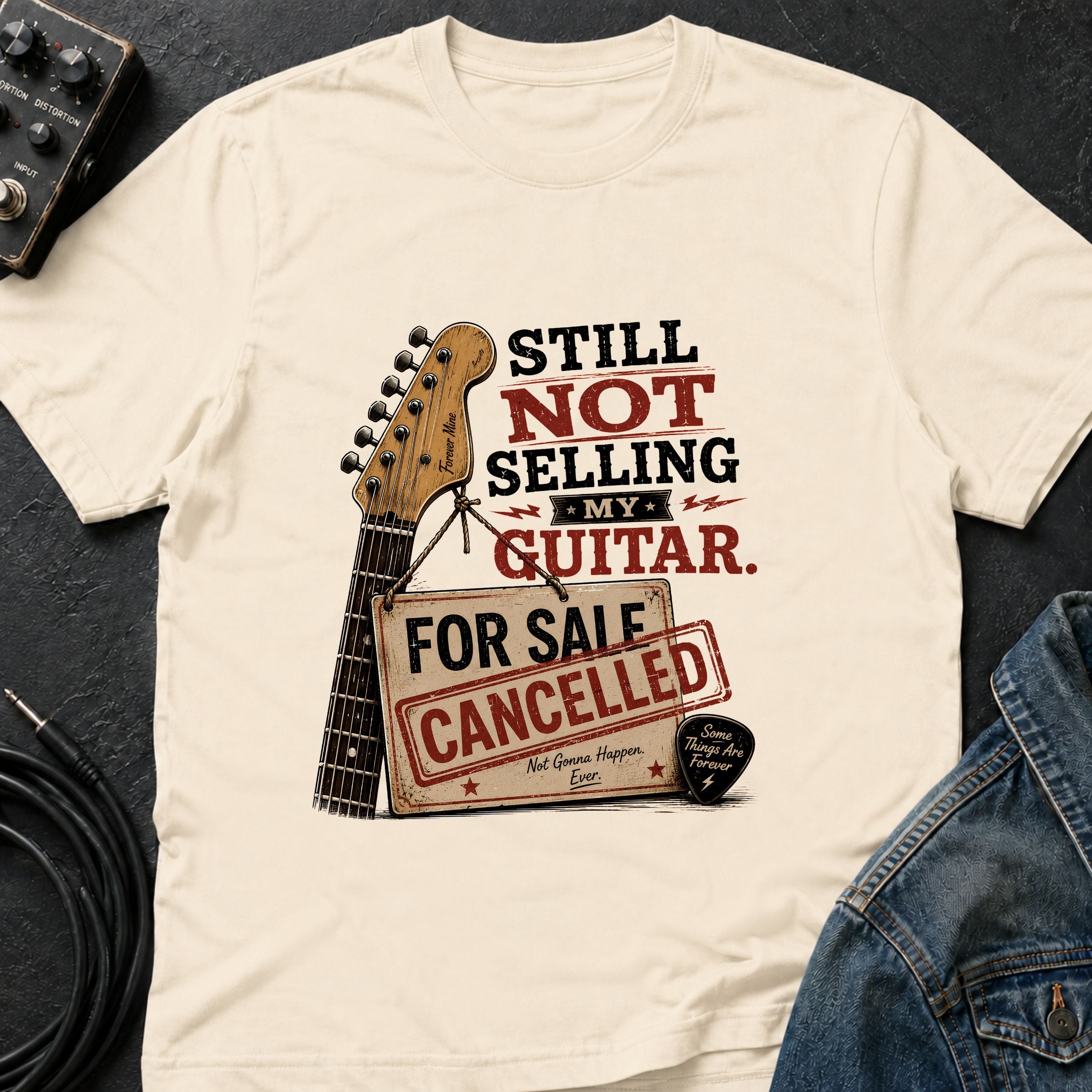 Still Not Selling My Guitar T-Shirt