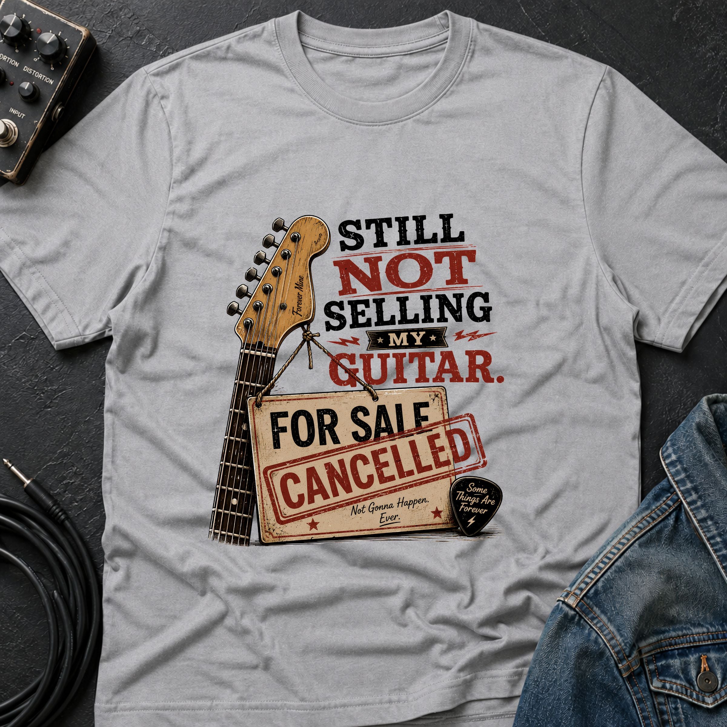 Still Not Selling My Guitar T-Shirt