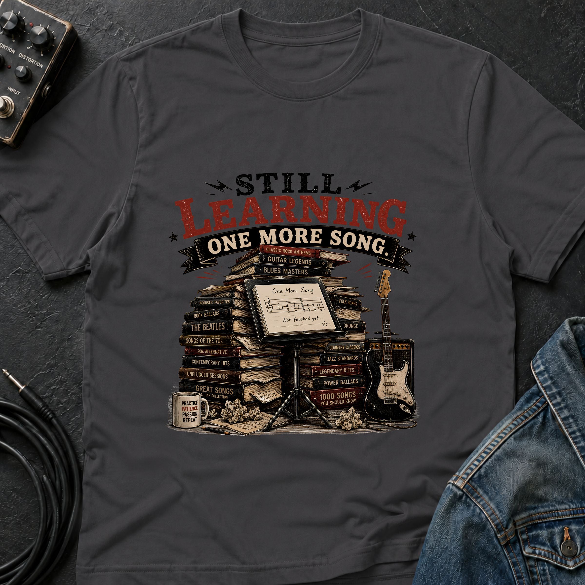 Learning One More Song T-Shirt