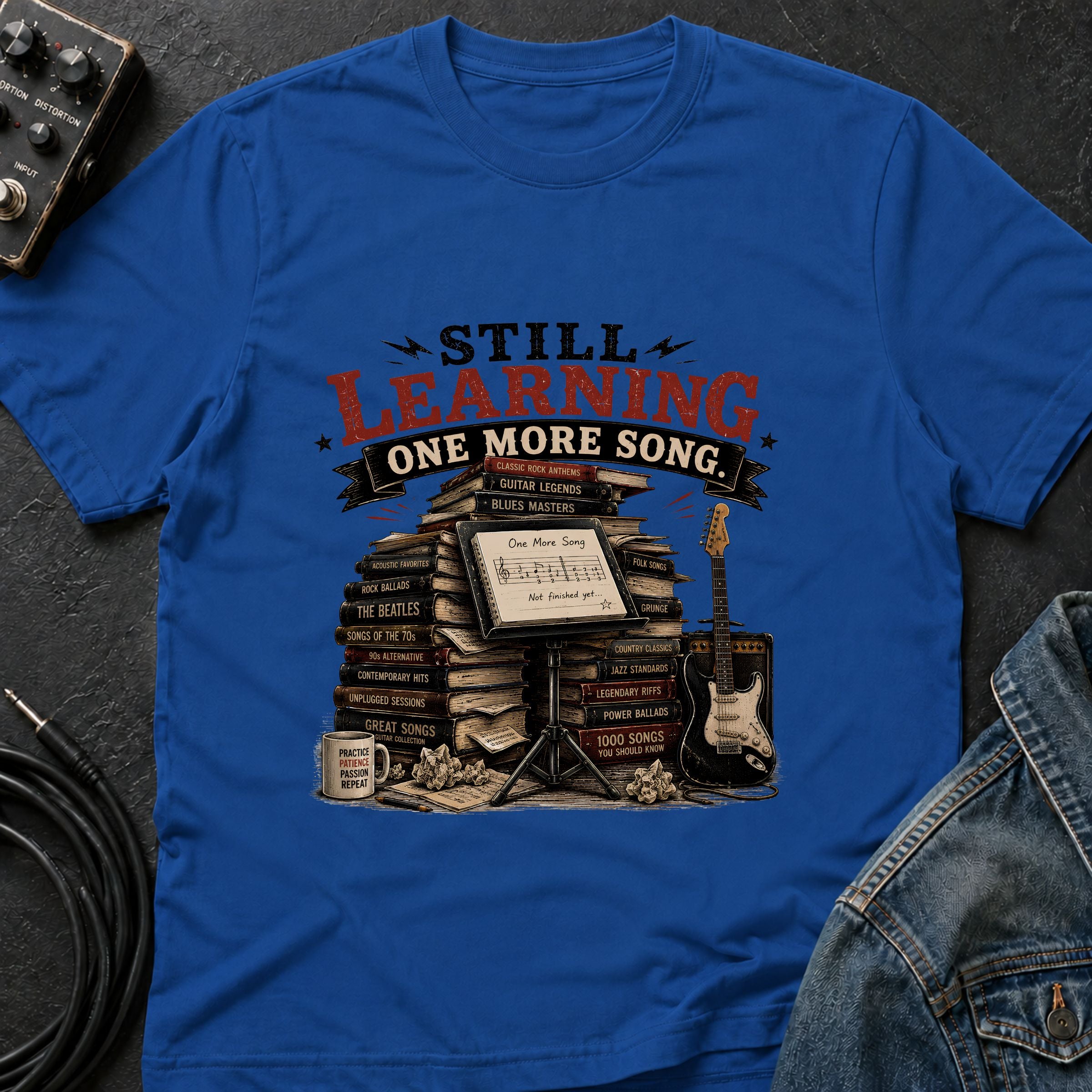 Learning One More Song T-Shirt