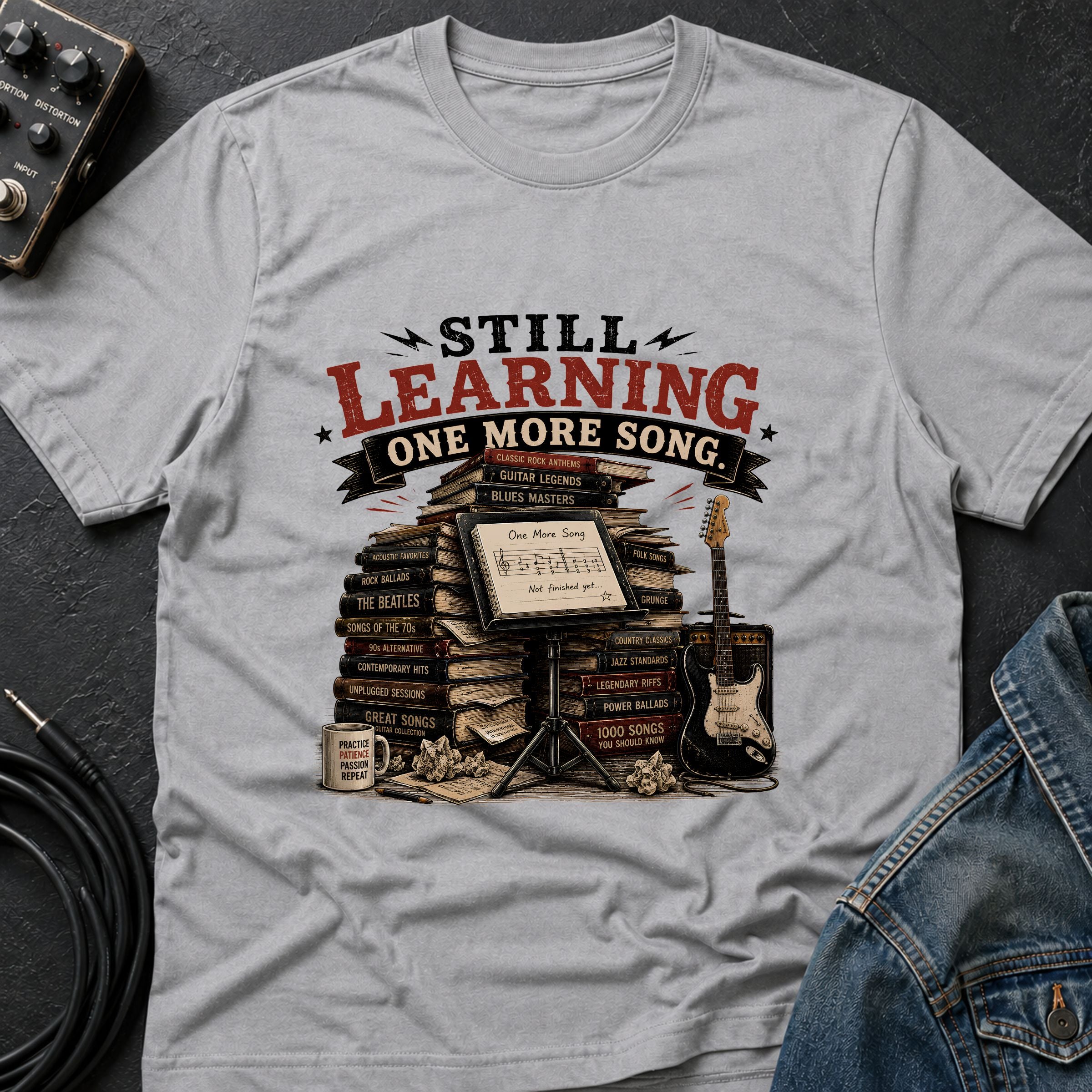 Learning One More Song T-Shirt