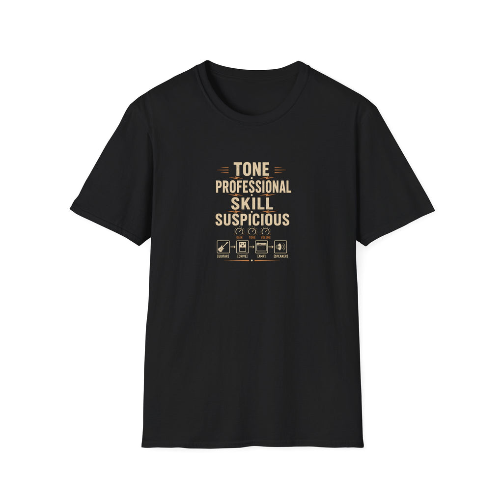 Tone Professional Skill Suspicious T-Shirt