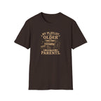 My Playlist is Older than your Parents T-Shirt