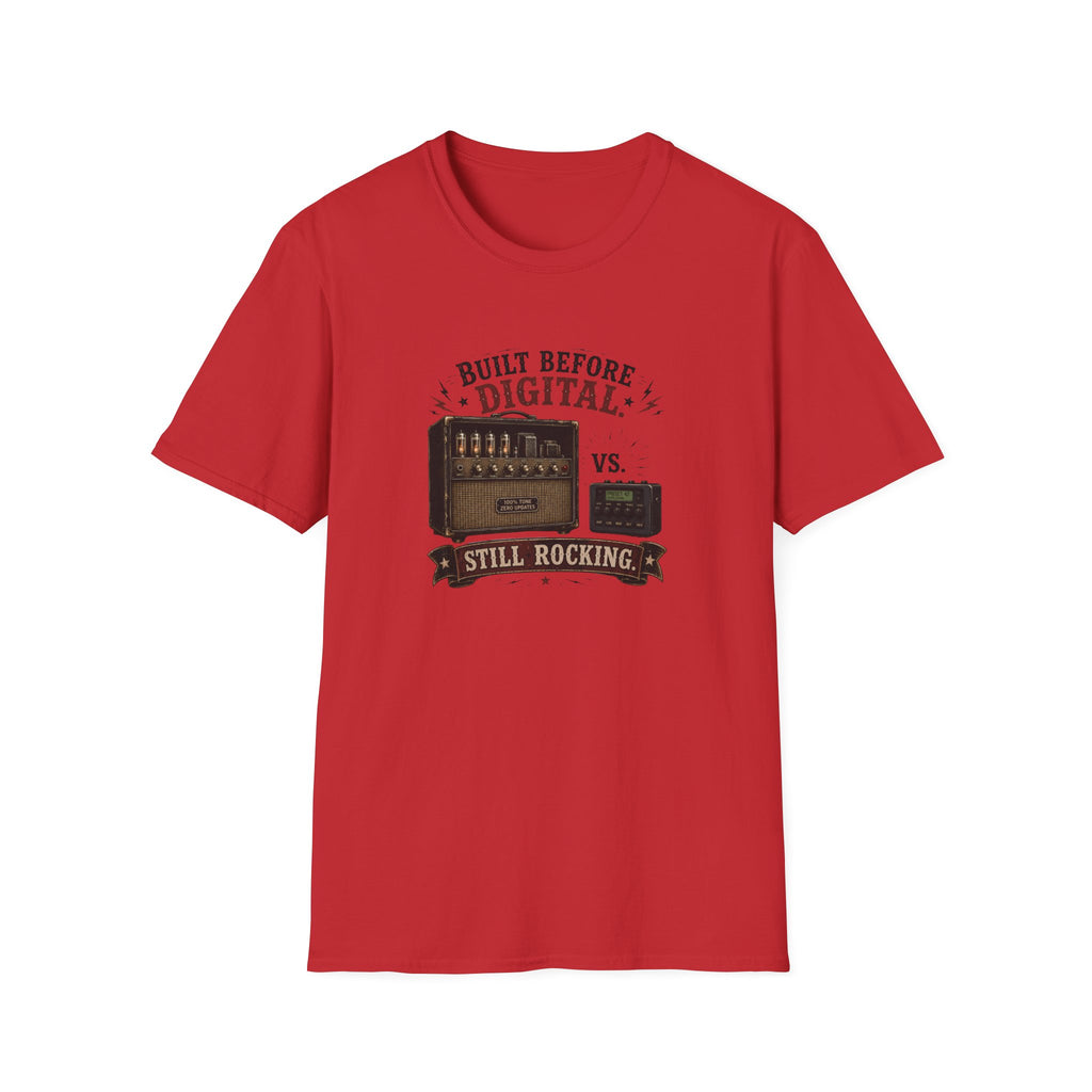 Built Before Digital Still Rocking T-Shirt