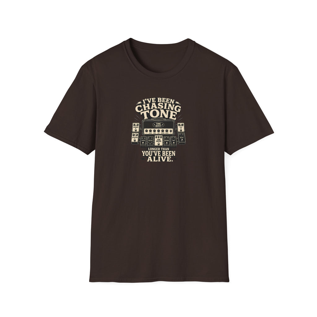 I've been chasing tone longer than you've been alive T-Shirt