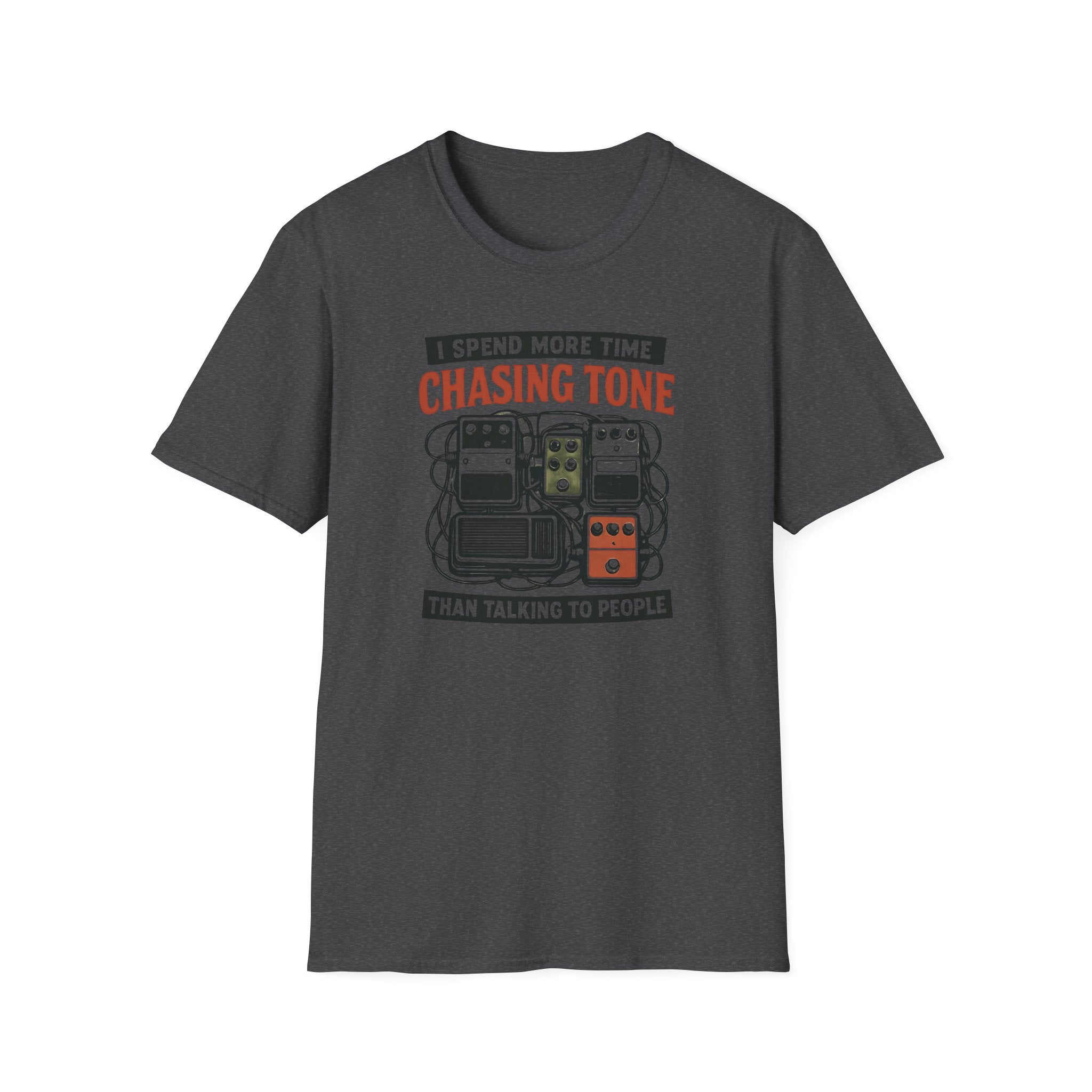 I Spend More Time Chasing Tone than Talking to People  T-Shirt