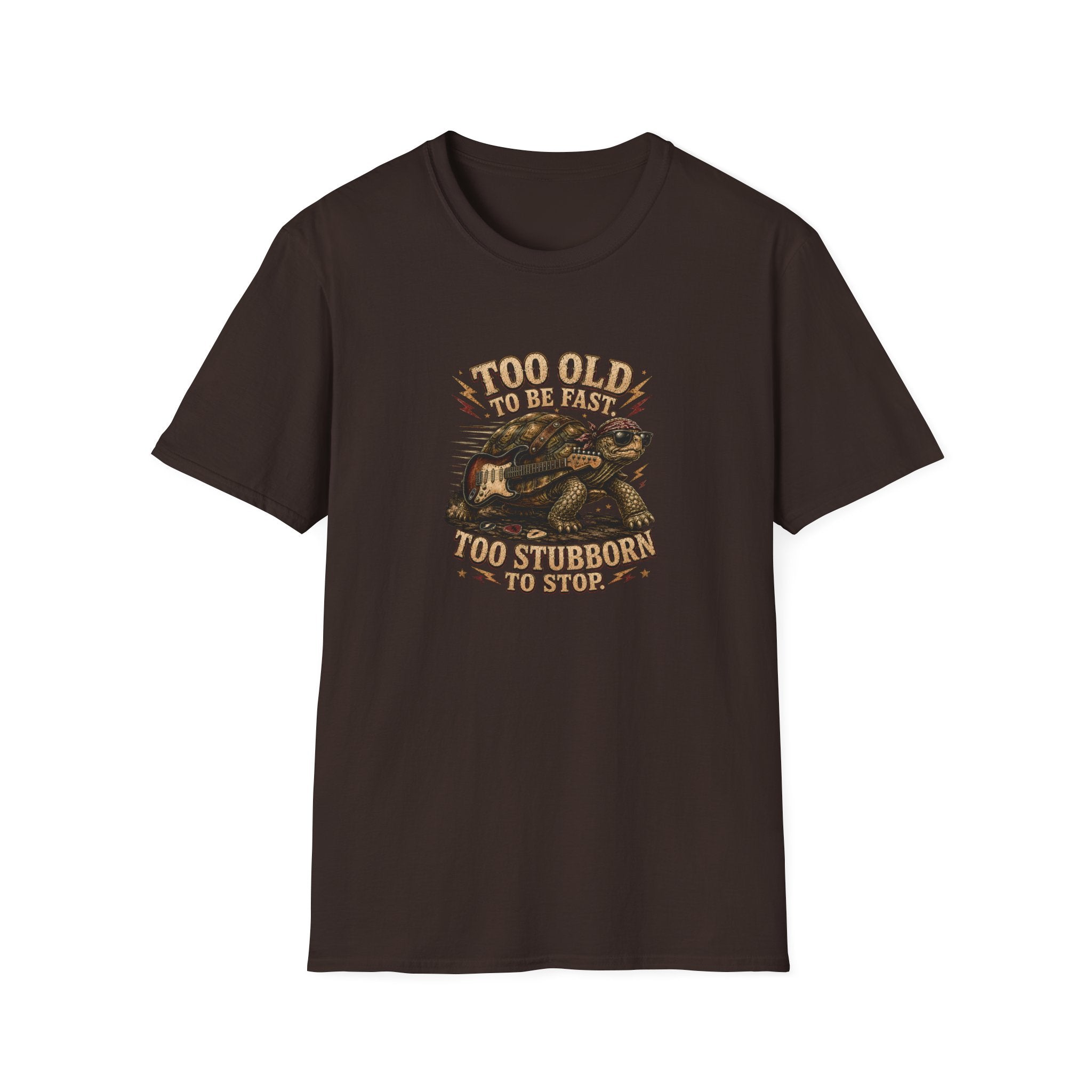 Too Old To Be Fast Too Stubborn to Stop  T-Shirt