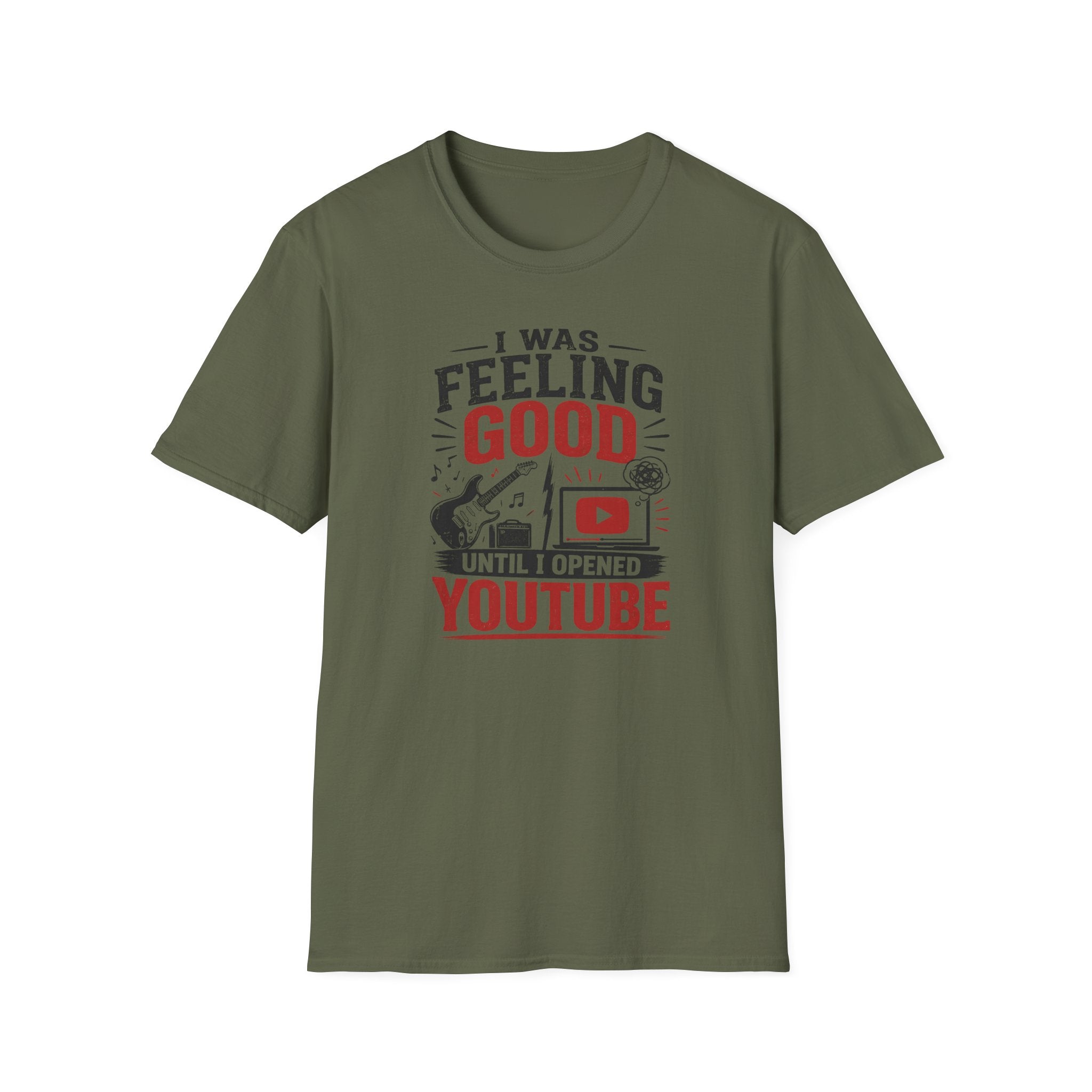 I was feeing good until I opened youtube T-Shirt